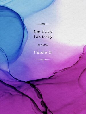 cover image of The Face Factory